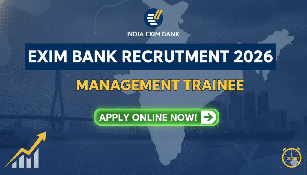 एग्जिम बैंक मैनेजमेंट ट्रेनी भर्ती 2026 के लिए ऑनलाइन आवेदन फॉर्म।
