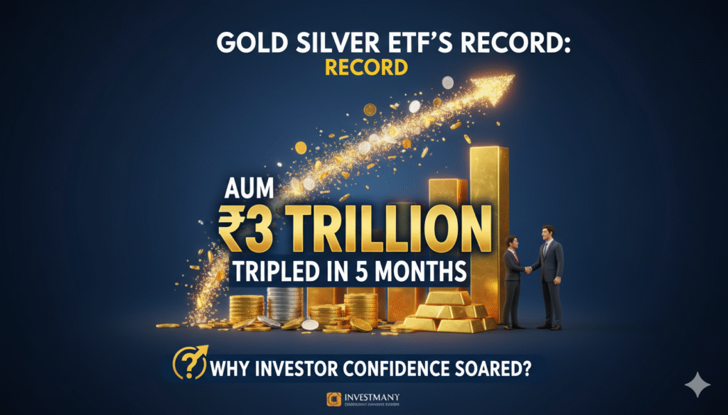 गोल्ड और सिल्वर ETF का रिकॉर्ड AUM ₹3 लाख करोड़, ग्राफ में तेज उछाल दिखाता हुआ