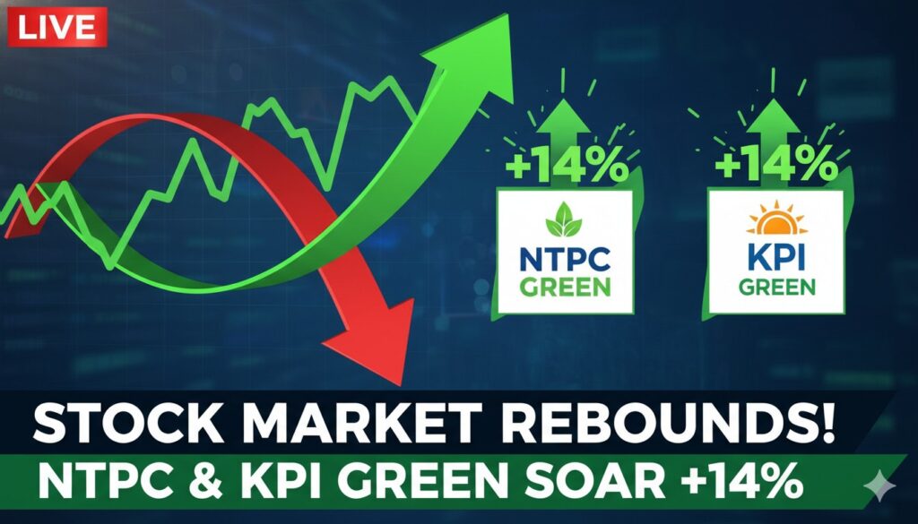 Alt Text for featured image : भारतीय शेयर बाजार में NTPC ग्रीन और KPI ग्रीन एनर्जी स्टॉक्स का ग्राफ दिखाता हुआ, जिसमें तेज उछाल का संकेत